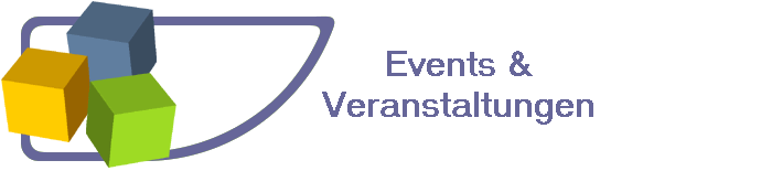 Events &
Veranstaltungen